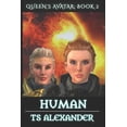 thumbnail image 1 of Queen's Avatar Human: Queen's Avatar: Book 2, Book 2, (Paperback), 1 of 1