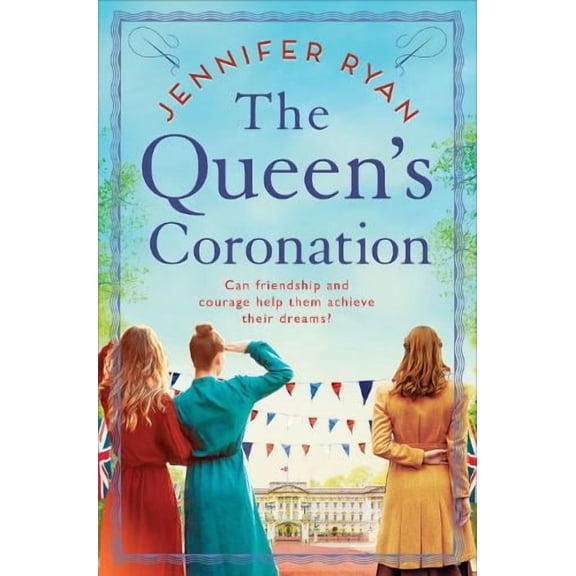 Jennifer Ryan The Queen's Coronation (Paperback)