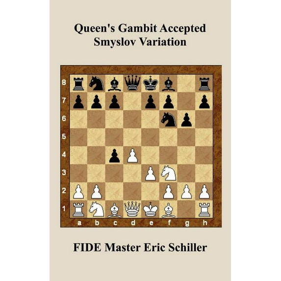 Queen's Gambit Accepted Smyslov Variation (Paperback)