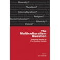 thumbnail image 1 of Queen's Policy Studies The Multiculturalism Question: Debating Identity in 21st Century Canada Volume 182, Book 182, (Paperback), 1 of 1