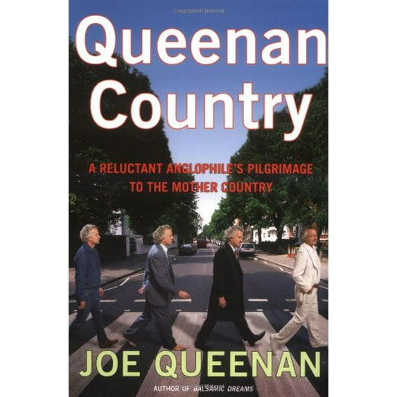 Pre-Owned Queenan Country: A Reluctant Anglophile's Pilgrimage to the Mother Country (Hardcover) 0805069801 9780805069808