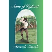 Queendom Anne of Ryland, Book 2, Paperback