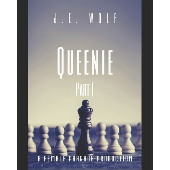 Queenie: Part I
