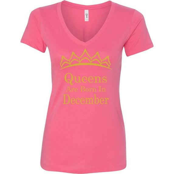 Queens Are Born In December V Neck Tiara Gold Lady Tee Outfit Shirt Birthday Gift Color Pink X-Large
