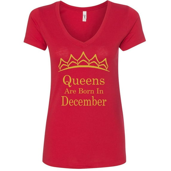 Queens Are Born In December V Neck Tiara Gold Lady Tee Outfit Shirt Birthday Gift Color Red Medium
