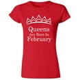 thumbnail image 1 of Queens Are Born In February Tiara Printed Lady T-shirt Birthday Tee Color Red Medium, 1 of 2