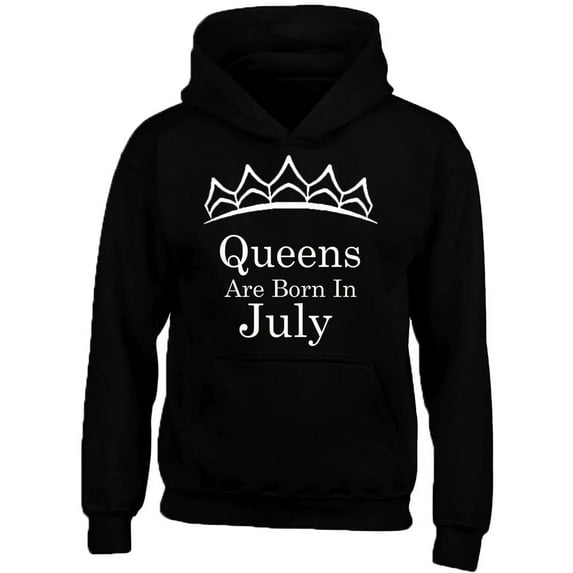 Queens Are Born In July Tiara White Hoodie Birthday Gift Outfit Color Black Small