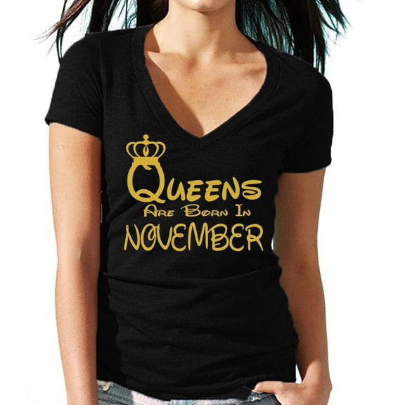 Queens Are Born In November Crown VNECK SHIRT Lady Tee Birthday Gift Color Black Small