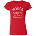 thumbnail image 1 of Queens Are Born In November Tiara Printed Lady T-shirt Birthday Tee Color Red Medium, 1 of 2