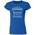thumbnail image 1 of Queens Are Born In November Tiara Printed Lady T-shirt Birthday Royal Blue Tee 2X-Large, 1 of 2