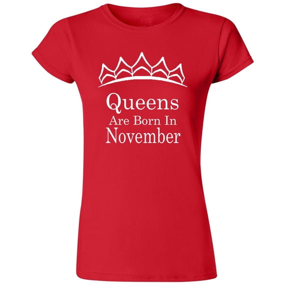 Queens Are Born In November Tiara Printed Lady T-shirt Birthday Tee Color Red 2X-Large