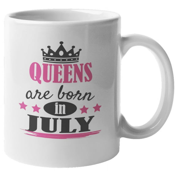 Queens Are Born in July, Birthday Coffee & Tea Gift Mug (11oz)