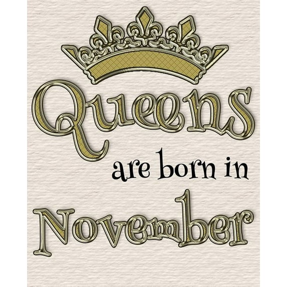 Queens Are Born in November: 7.5x9.25 100 Lined Journal Pages for Your Diary