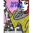 thumbnail image 1 of Queens Of Punk: Riot Grrrl Crossword Puzzles, (Paperback), 1 of 1