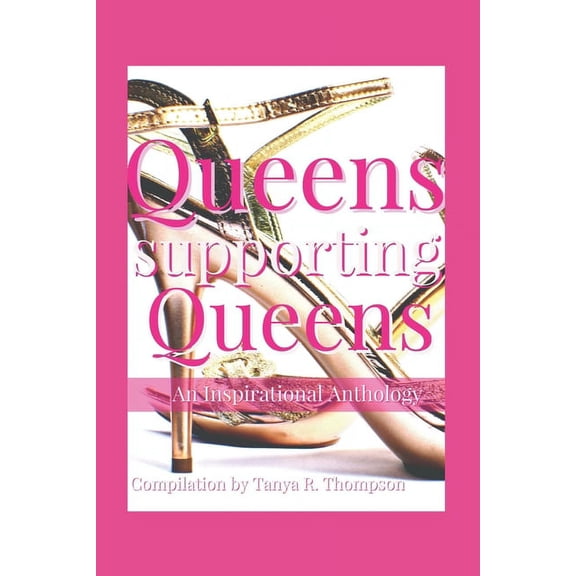 Queens Supporting Queens, (Paperback)