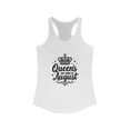 thumbnail image 1 of Queens are Born in August Birthday Gift  Racerback Tank, 1 of 2
