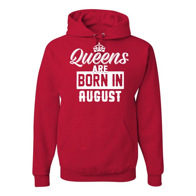 Queens are Born in August Humor Unisex Graphic Hoodie Sweatshirt, Red, Medium
