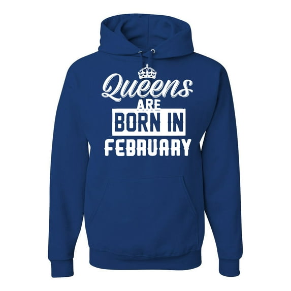 Queens are Born in February Humor Unisex Graphic Hoodie Sweatshirt, Royal, 3XL