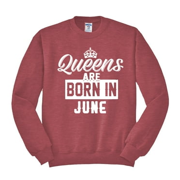 Queens are Born in June Humor Unisex Crewneck Graphic Sweatshirt, Vintage Heather Red, X-Large