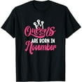 thumbnail image 1 of Queens are Born in November T-Shirt, 1 of 4