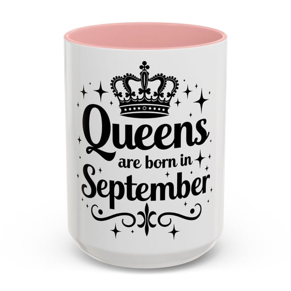 Queens are Born in October Birthday Gift Accent Coffee Mug