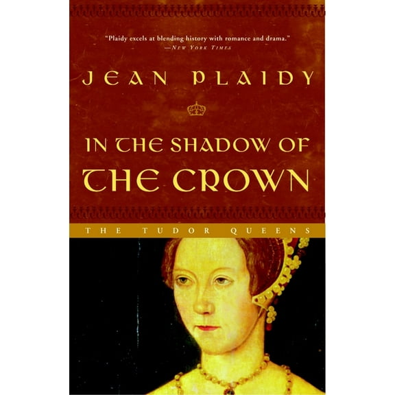 Queens of England Novel In the Shadow of the Crown, Book 6, (Paperback)