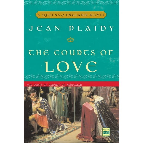 Queens of England Novel: The Courts of Love (Paperback)