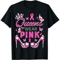 thumbnail image 1 of Queens wear pink breast cancer awareness ribbon support girl T-Shirt, 1 of 4