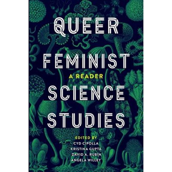 Pre-Owned Queer Feminist Science Studies : A Reader (Paperback) 9780295742588