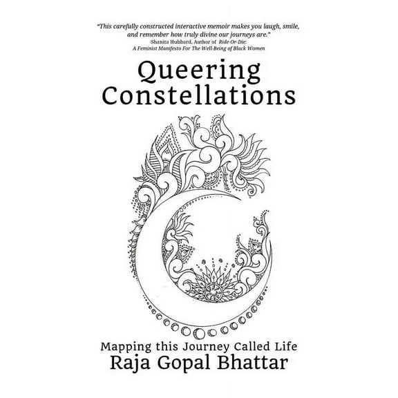 Queering Constellations: Mapping This Journey Called Life, (Paperback)
