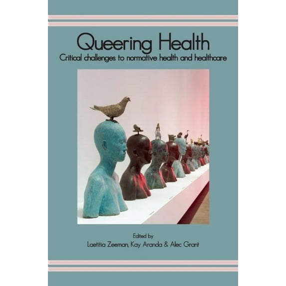 Queering Health (Paperback)