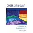 thumbnail image 1 of Queers in Court: Gay Rights Law and Public Policy, (Paperback), 1 of 1