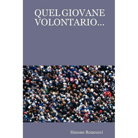 Quel Giovane Volontario