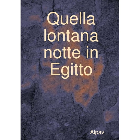 Quella lontana notte in Egitto, (Paperback)