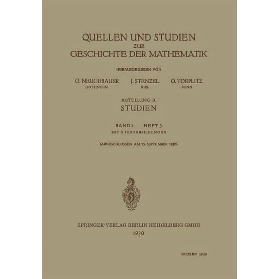 Quellen Und Studien Zur Geschichte Der Mathematik, (Paperback)