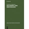 thumbnail image 1 of Quellen Und Studien Zur Philosophie Die Einheit des Individuums, Book 70, (Hardcover), 1 of 1