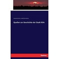 thumbnail image 1 of Quellen zur Geschichte der Stadt Köln (Paperback), 1 of 1