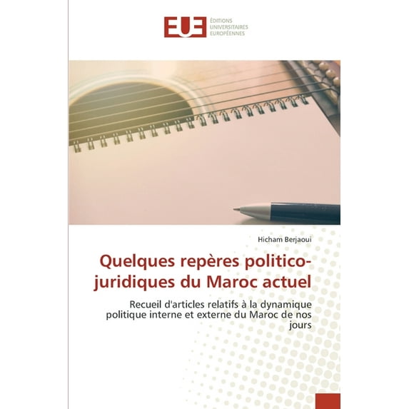 Quelques repères politico-juridiques du Maroc actuel (Paperback)
