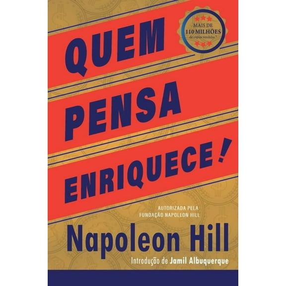 Quem Pensa Enriquece - Edição oficial e original de 1937, (Paperback)