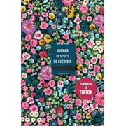 Quemar Despu s de Escribir Edici n Oficial Flores/ Burn After Writing Oficial Flowers Edition, Paperback