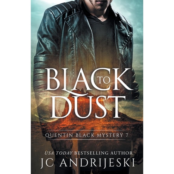 Quentin Black Mystery Black To Dust: A Quentin Black Paranormal Mystery, Book 7, (Paperback)