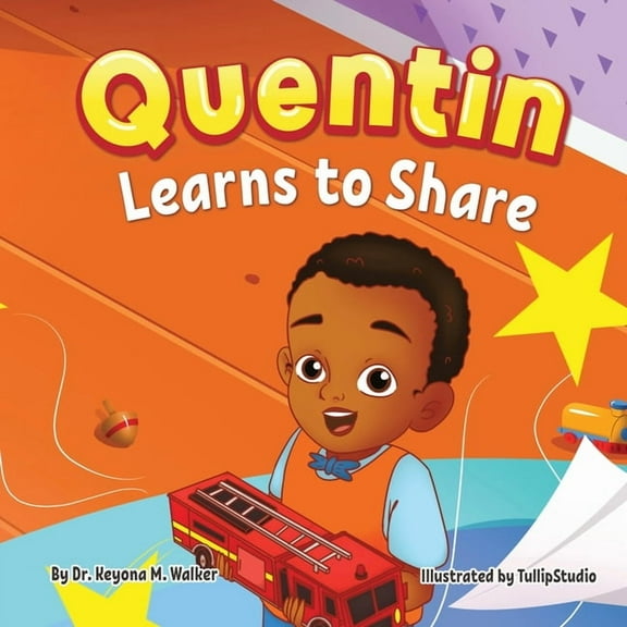 Quentin Learns to Share, (Paperback)