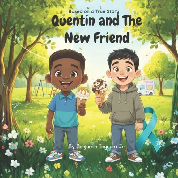All about Quentin Quentin and The New Friend, Book 1, (Paperback)