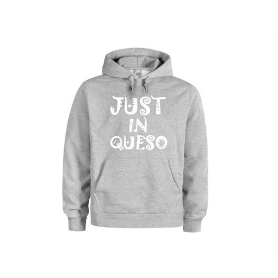 Queso Lover, Just In Queso, Gift For Queso Lovers, Funny Hoodies, Unisex Hoodie, Mexican Food, Gift For Her, Dad Gift, Fashion, Humor, Tacos, Grey (White Text), XL