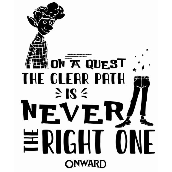 On a Quest The Clear Path Is Never The Right One by Ian Lightfoot a Character from the Movie Onward Black and White Art with Inspiration Quotation for Living Room Vinyl Wall Decal - Motivation Sayings