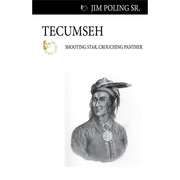Quest Library (Dundurn Press) Tecumseh: Shooting Star, Crouching Panther, (Paperback)