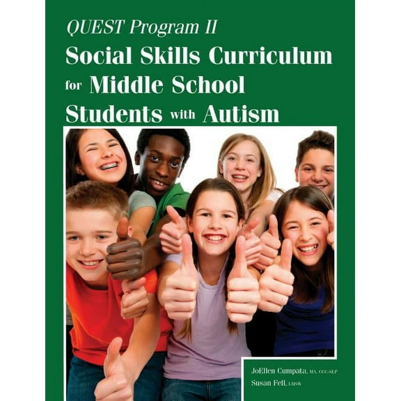 Quest Program II: Social Skills Curriculum for Middle School Students with Autism, (Paperback)