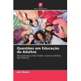 thumbnail image 1 of Questões em Educação de Adultos (Paperback), 1 of 1
