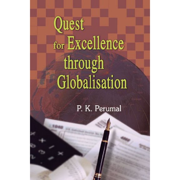 Quest for Excellence Through Globalisation