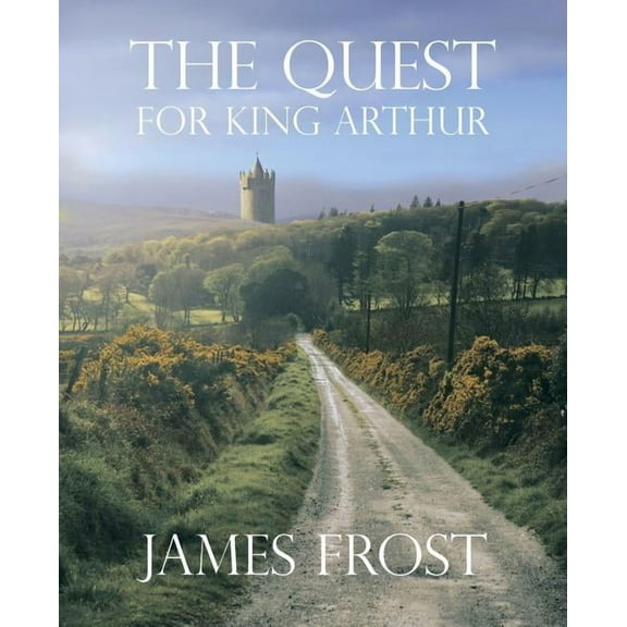 Quest for King Arthur